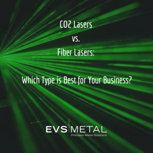 CO2 vs. Fiber Lasers 